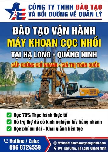Đào Tạo Vận Hành Máy Khoan Cọc Nhồi Tại Hạ Long - Quảng Ninh